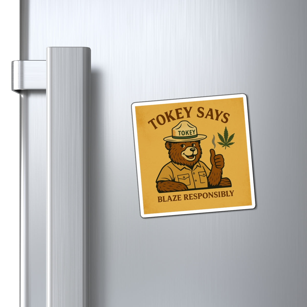 Funny Bear Magnet - Tokey Says Blaze Responsibly, Cannabis Decor, Gift for Stoners, Kitchen Magnet, Humorous Home Decor