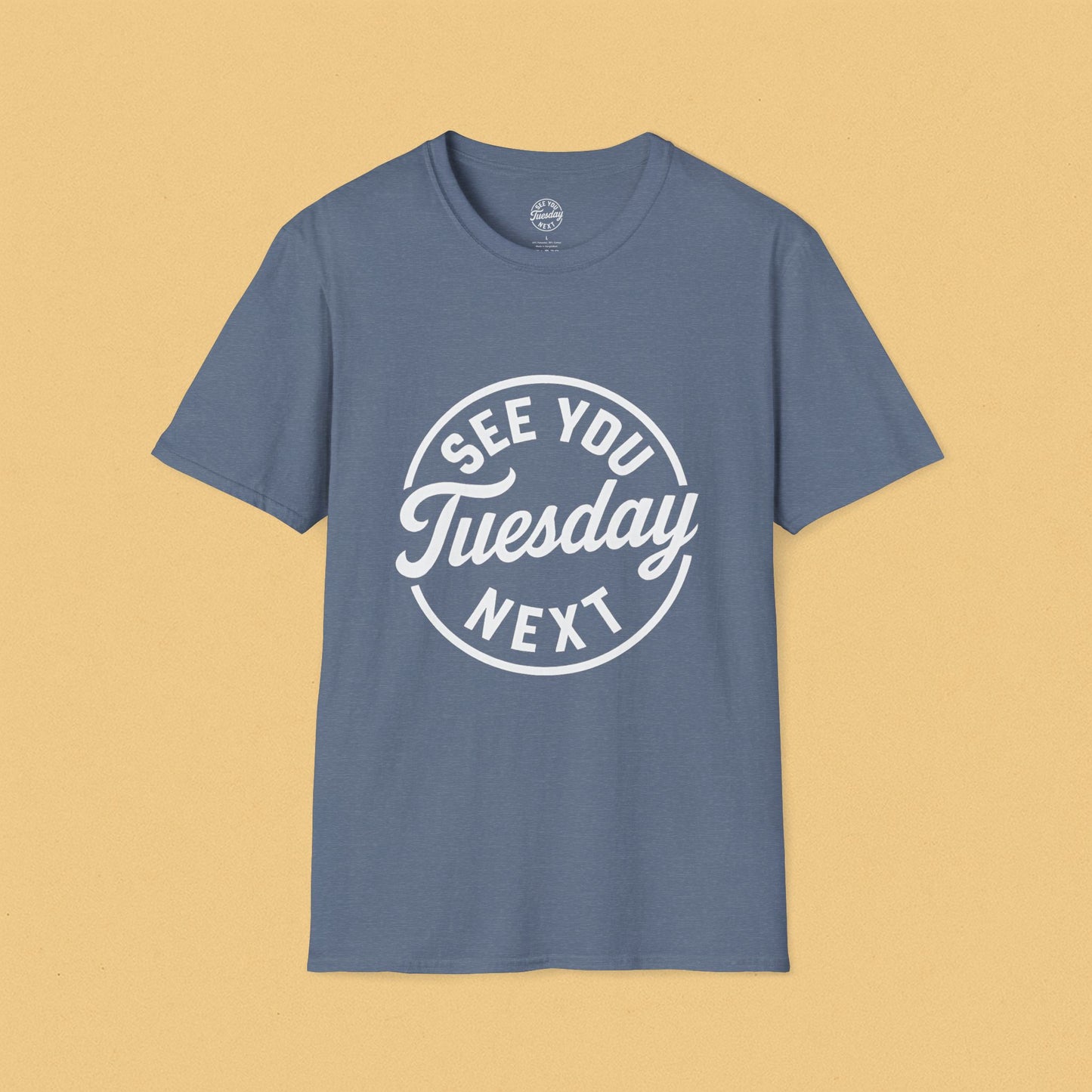 See You Tuesday Unisex Softstyle T-Shirt