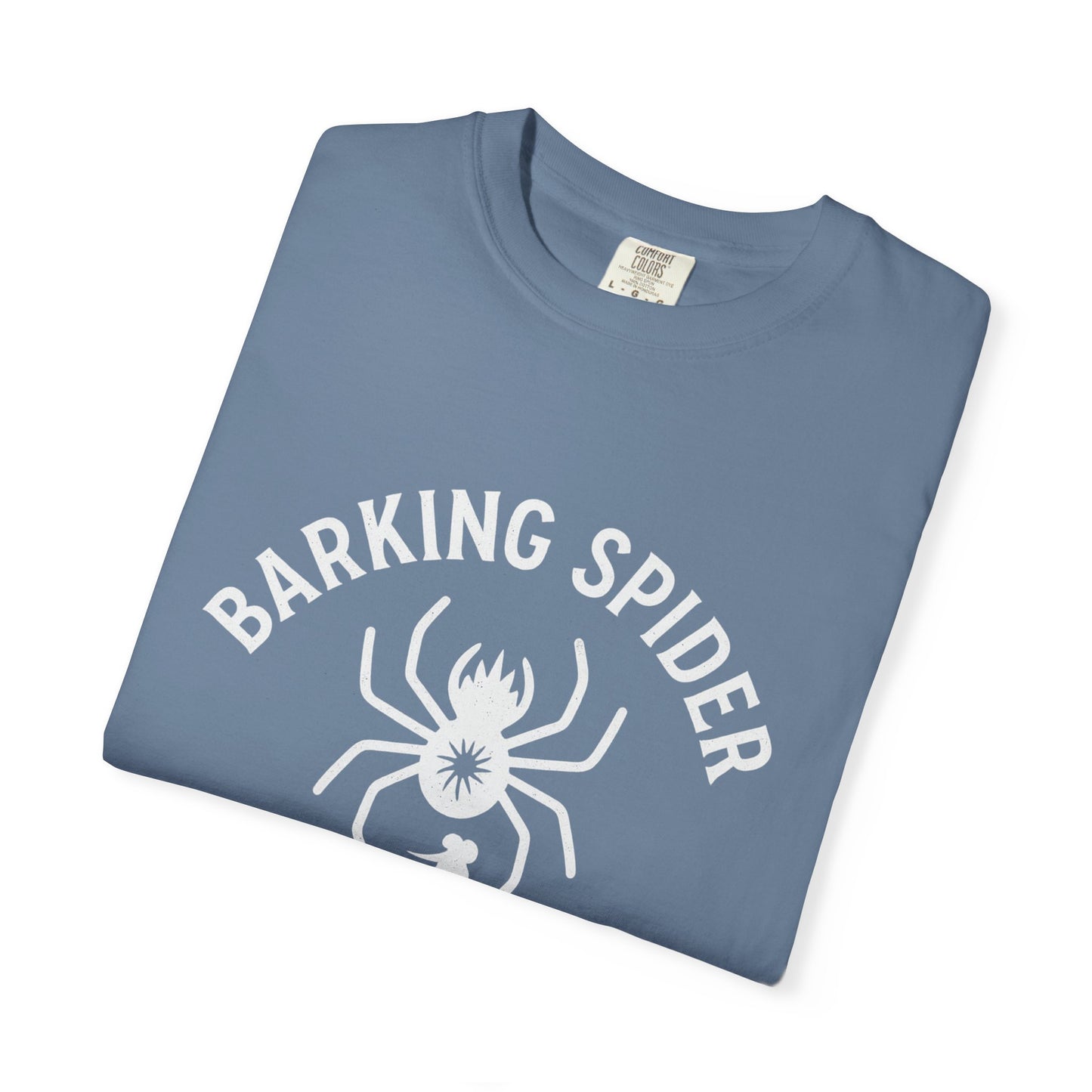 Barking Spider Unisex Garment-Dyed T-Shirt