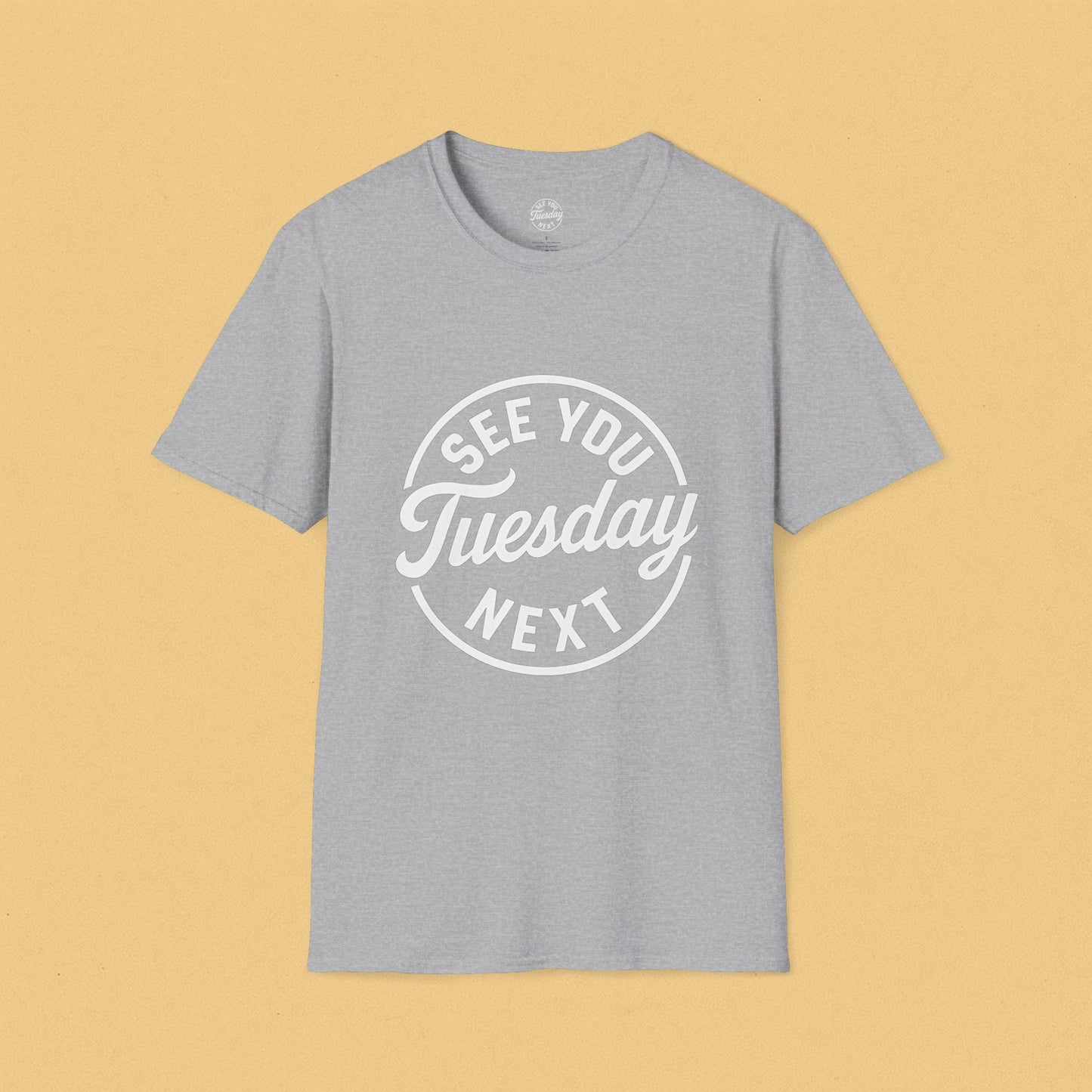 See You Tuesday Unisex Softstyle T-Shirt
