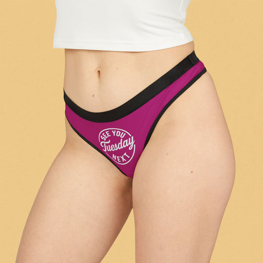 See You Next Tussday, Stylish Women's Thongs