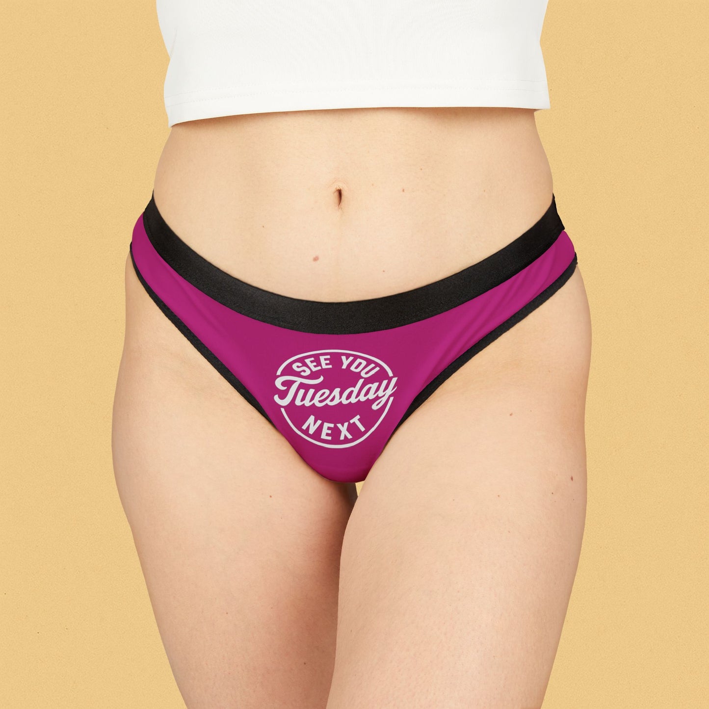 See You Next Tussday, Stylish Women's Thongs